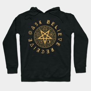 Ask Believe Receive Hoodie